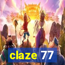 claze 77