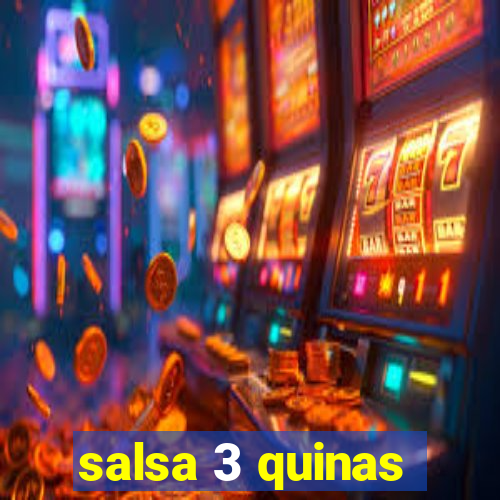 salsa 3 quinas