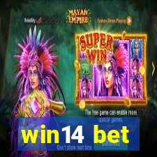 win14 bet