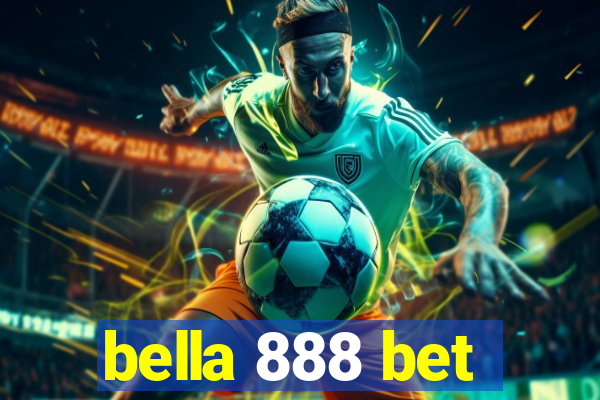 bella 888 bet