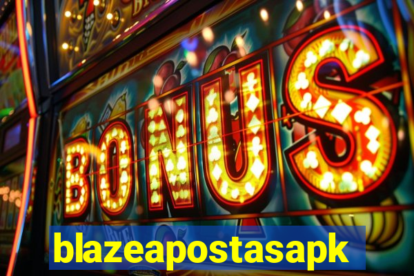 blazeapostasapk