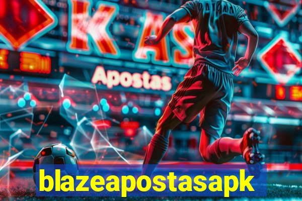 blazeapostasapk