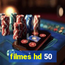 filmes hd 50