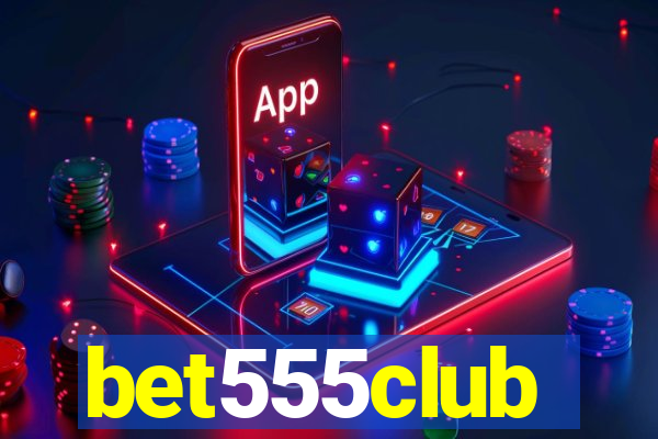 bet555club