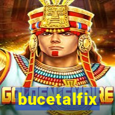 bucetalfix