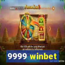 9999 winbet