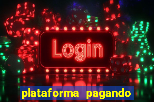 plataforma pagando no cadastro saque free