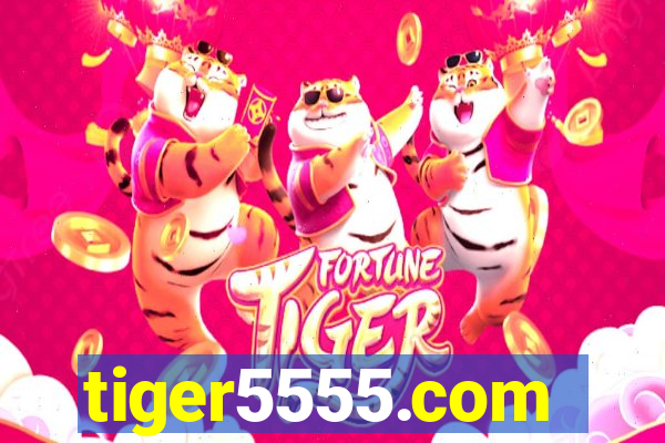 tiger5555.com