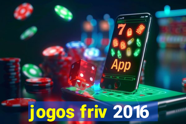 jogos friv 2016