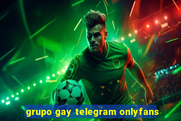 grupo gay telegram onlyfans