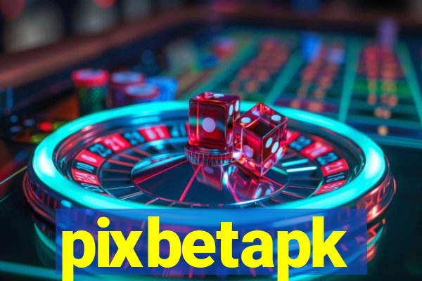 pixbetapk