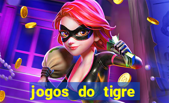 jogos do tigre plataforma nova