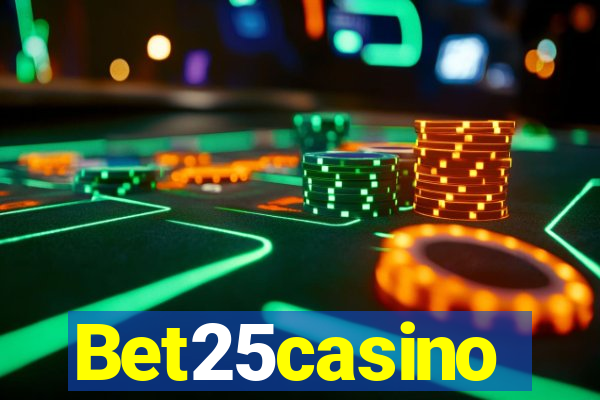 Bet25casino