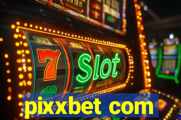 pixxbet com