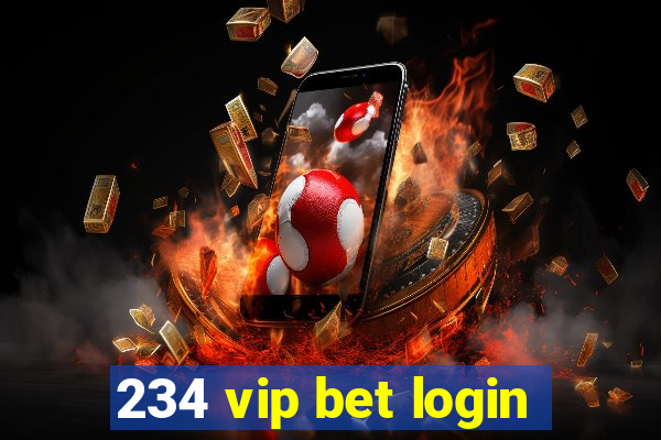 234 vip bet login