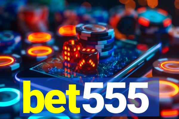 bet555