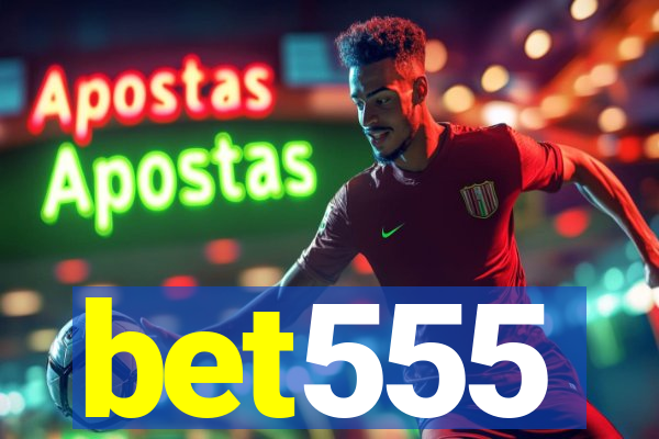 bet555