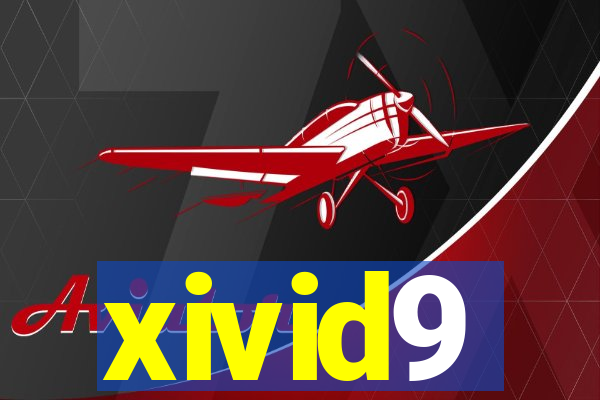 xivid9