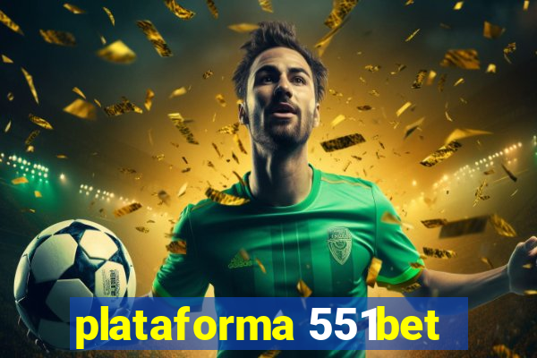 plataforma 551bet