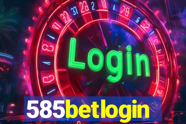 585betlogin