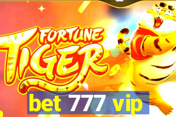 bet 777 vip