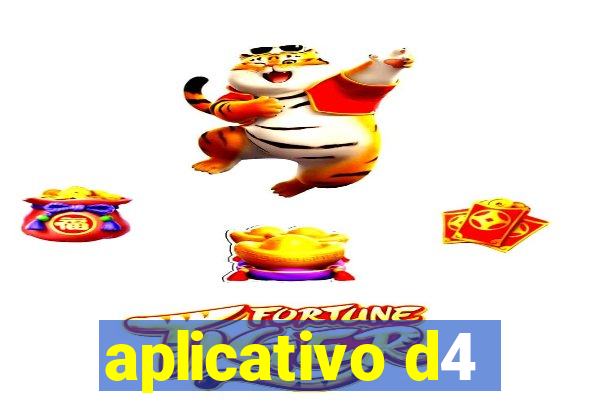 aplicativo d4