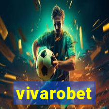 vivarobet