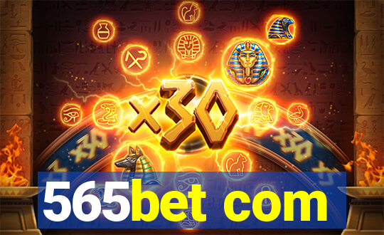 565bet com