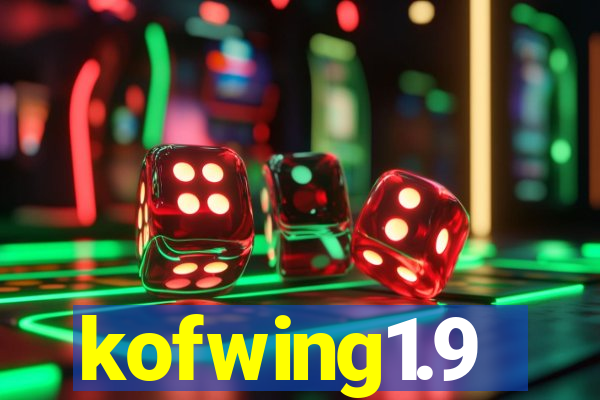 kofwing1.9