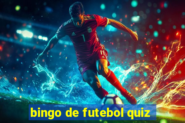 bingo de futebol quiz