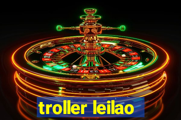 troller leilao