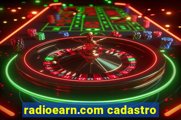 radioearn.com cadastro