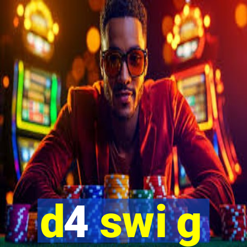 d4 swi g