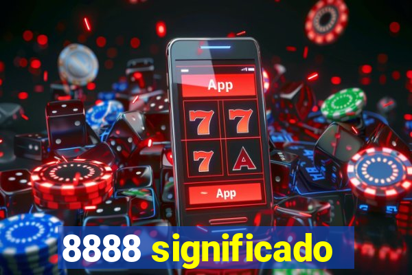 8888 significado