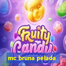 mc bruna pelada