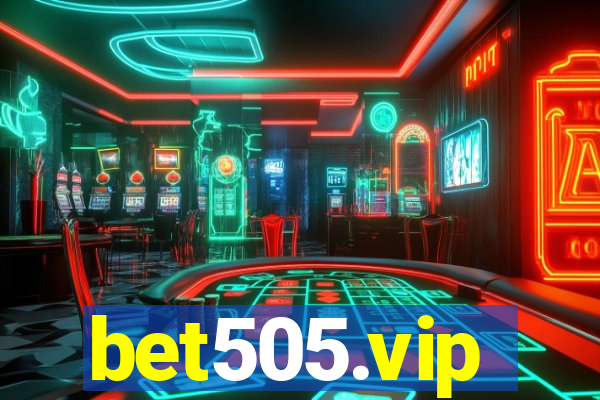 bet505.vip