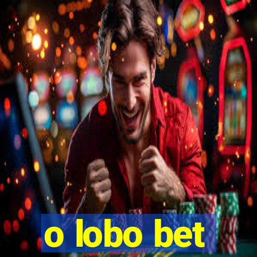 o lobo bet