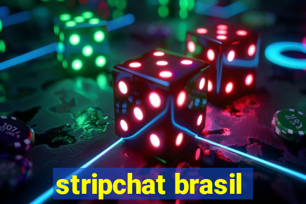 stripchat brasil