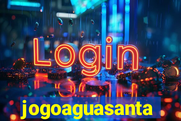 jogoaguasanta