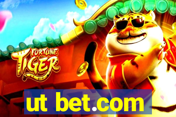 ut bet.com