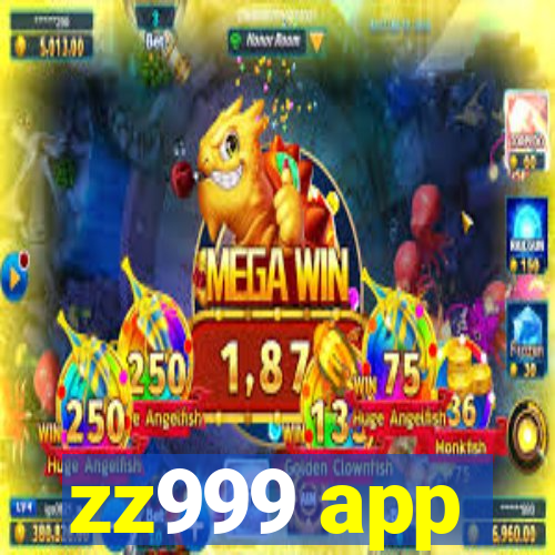 zz999 app