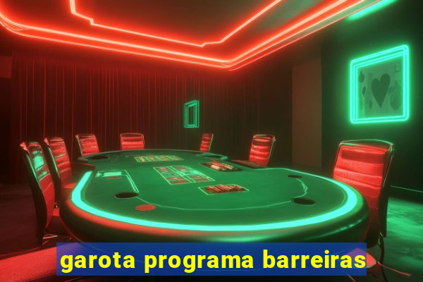 garota programa barreiras