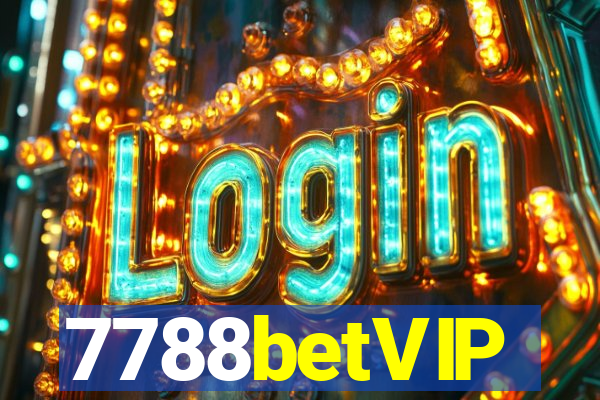 7788betVIP