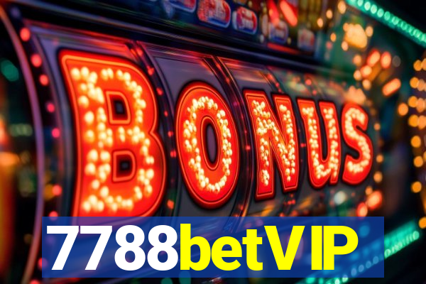 7788betVIP