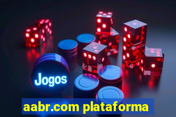 aabr.com plataforma