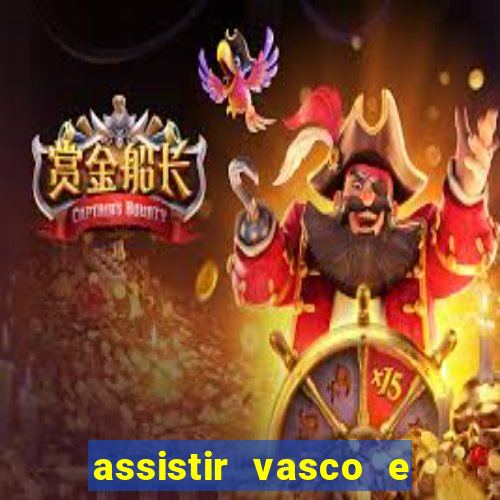 assistir vasco e internacional futemax