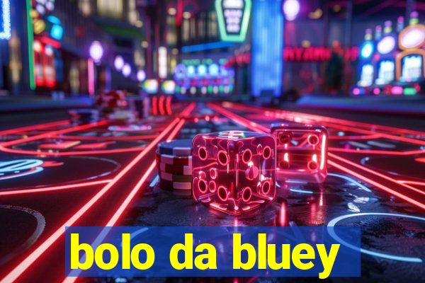 bolo da bluey