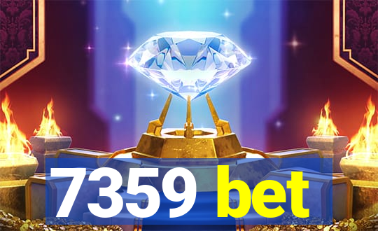 7359 bet