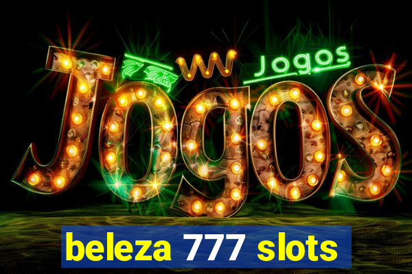 beleza 777 slots