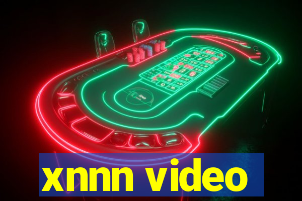 xnnn video